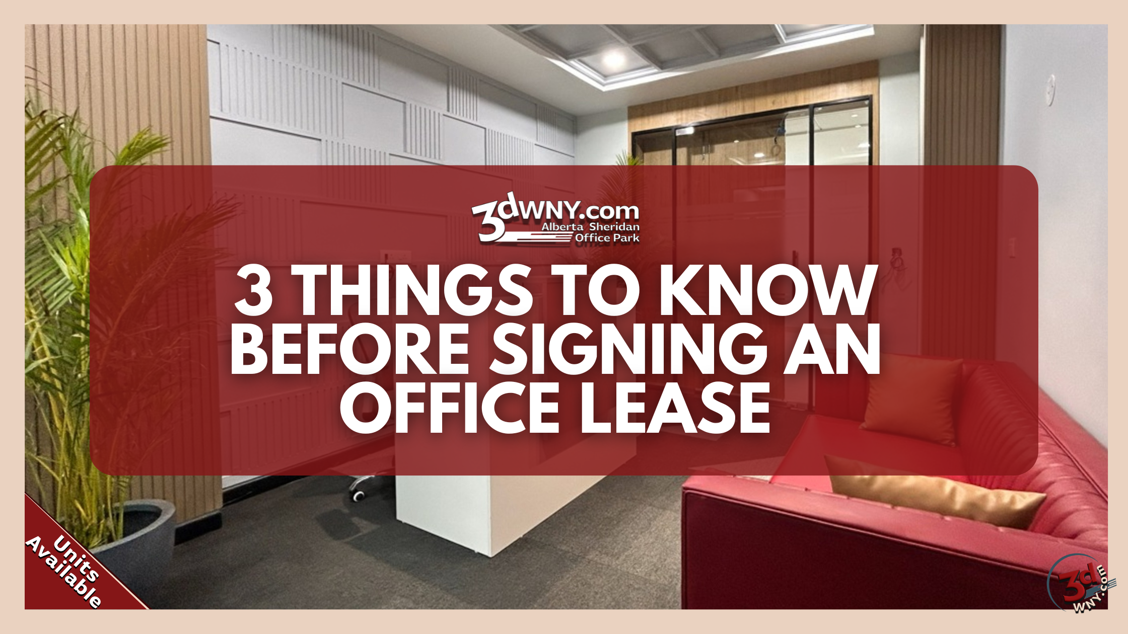 Leasing Things 3 Things to Know Before Signing an Office Lease in Amherst NY
